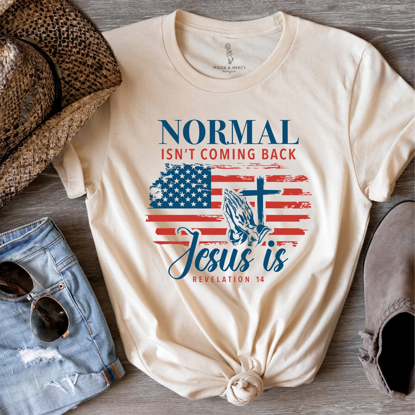Normal Isn't Coming Back, Jesus Is | Revelation 14 Patriotic Christian T-Shirt
