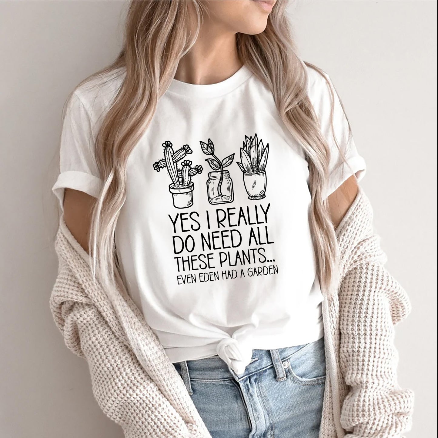Even Eden Had a Garden Plant Lover's Tee | For the Unapologetic Plant Parent