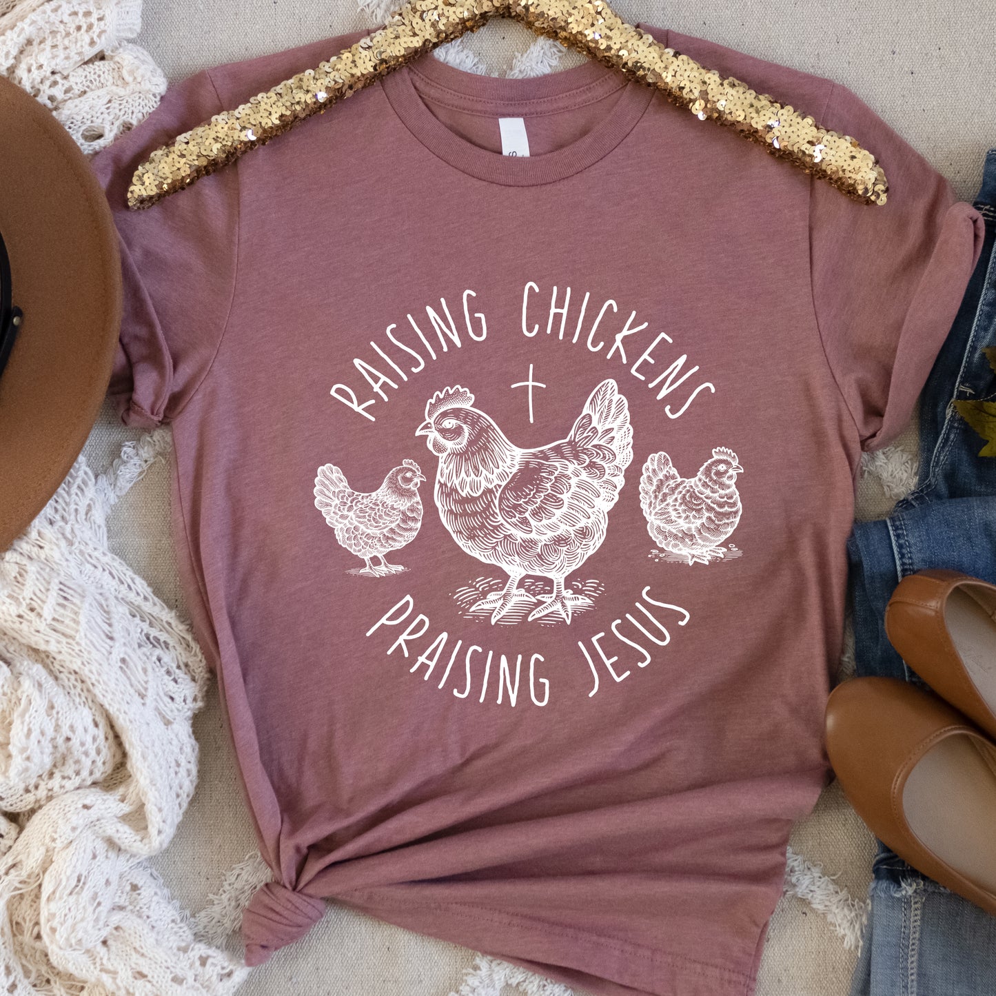 Raising Chickens Praising Jesus Shirt Christian Farm Life Shirt | Chicken Lovers Gift
