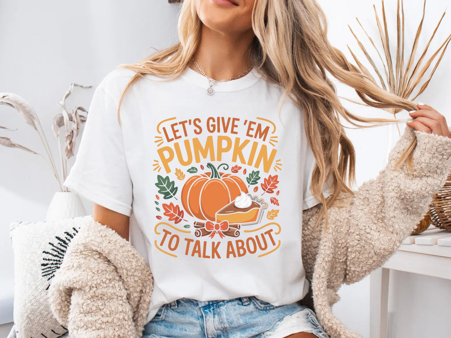 Let’s Give ’Em Pumpkin to Talk About Shirt | Funny Thanksgiving Tee | Cute Fall Pumpkin Shirt | Friendsgiving Outfit Idea
