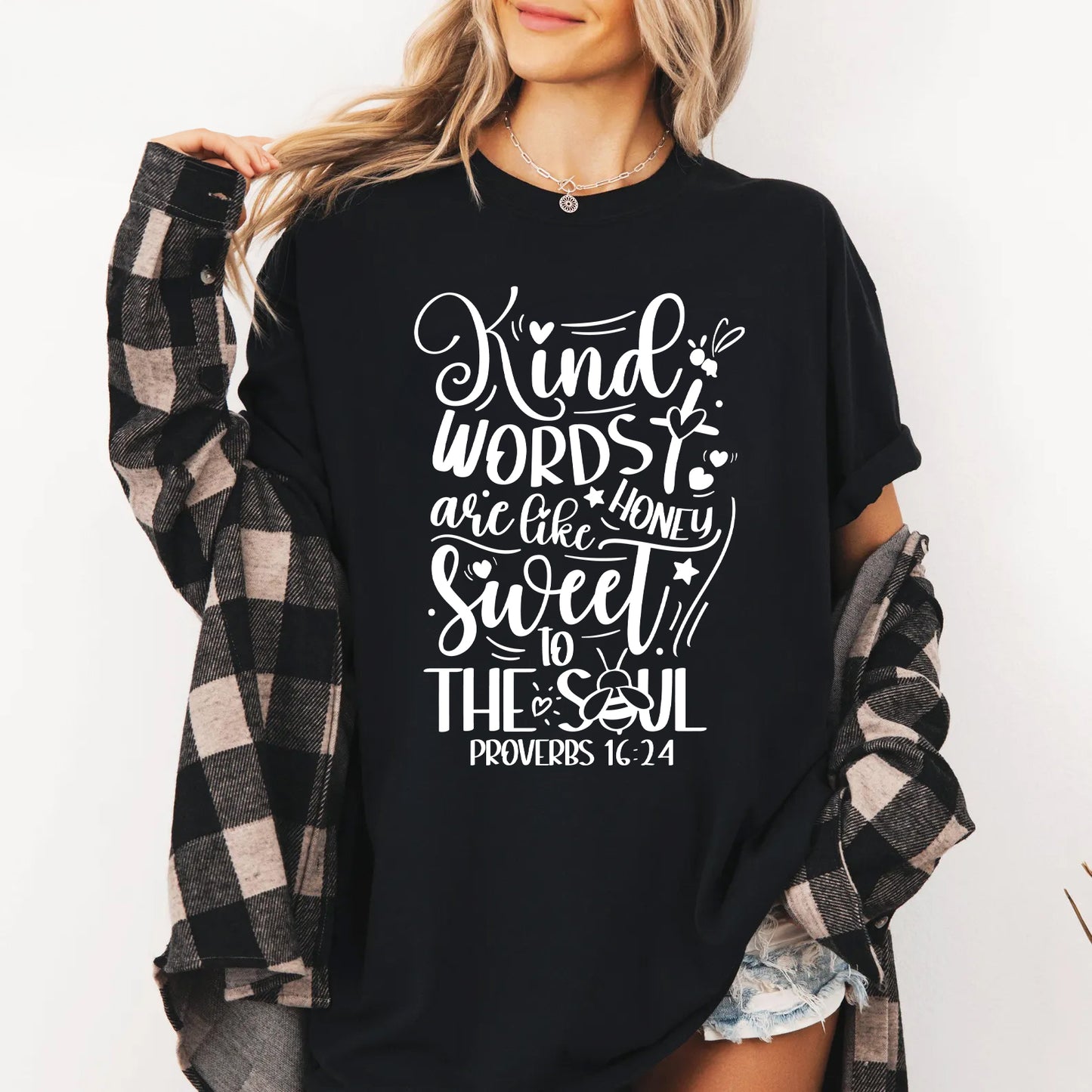 Kind Words Are Like Honey – Proverbs 16:24 T-Shirt | Faith-Based & Inspirational Tee