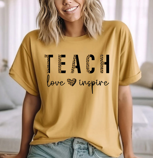 Teach Love Inspire T-Shirt | Inspirational Gift for Educators