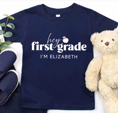 Hey First Grade Personalized Kids Back to School Shirt