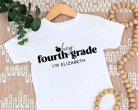 Hey Fourth Grade Personalized Kids Back to School Shirt