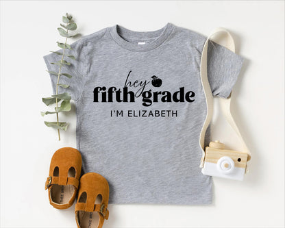 Hey Fifth Grade Personalized Kids Back to School Shirt