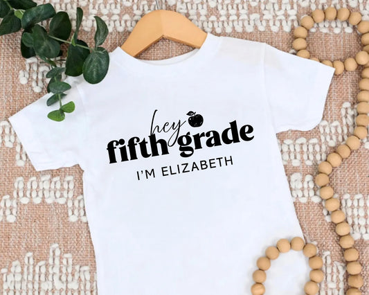 Hey Fifth Grade Personalized Kids Back to School Shirt