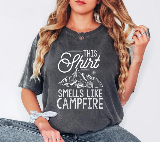 This Shirt Smells Like Campfire | Campfire Vibes T-Shirt | Perfect Camping Gift | Outdoor Lifestyle Clothing | Nature Lover Apparel
