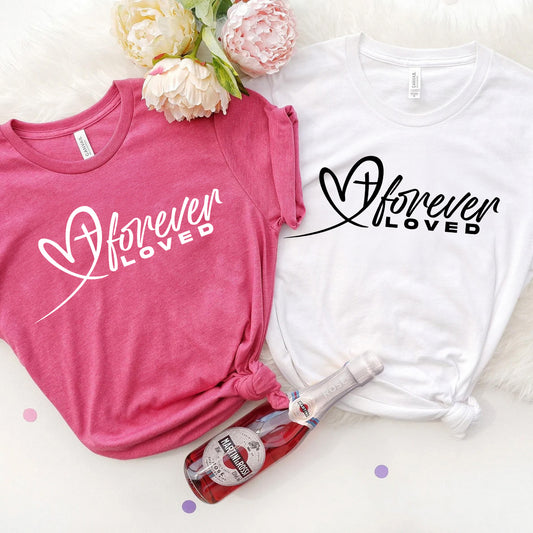 Forever Loved Valentine’s Shirt | Christian Heart & Cross Design | Faith-Based Gift