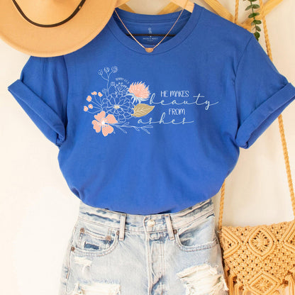 He Makes Beauty from Ashes | Isaiah 61:3 Floral Christian Shirt