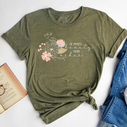 He Makes Beauty from Ashes | Isaiah 61:3 Floral Christian Shirt