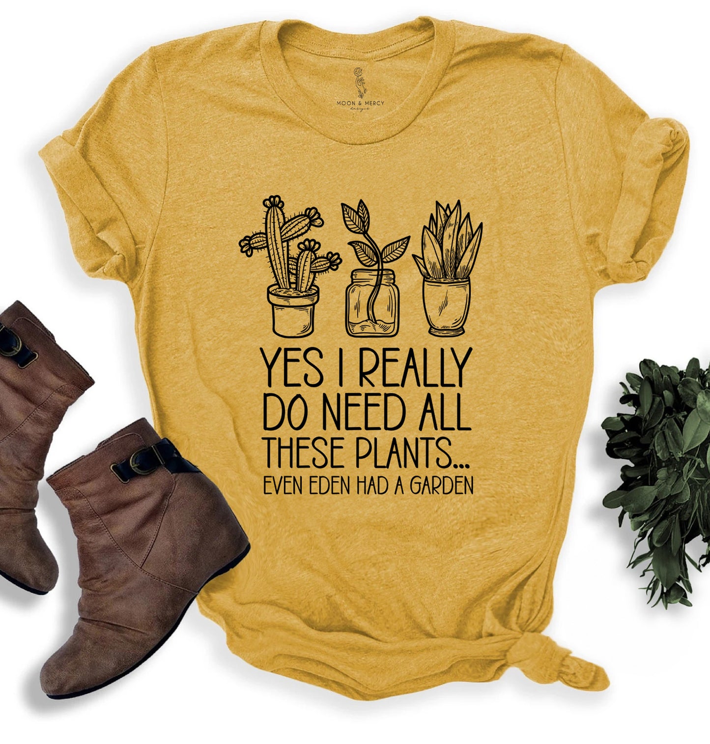 Even Eden Had a Garden Plant Lover's Tee | For the Unapologetic Plant Parent