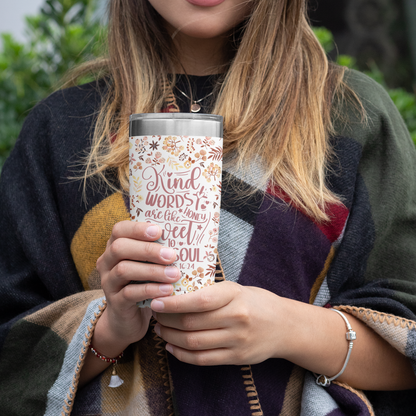 Sweet Words Are Like Honey Floral 20oz Stainless Steel Tumbler | Faith Drinkware for Her