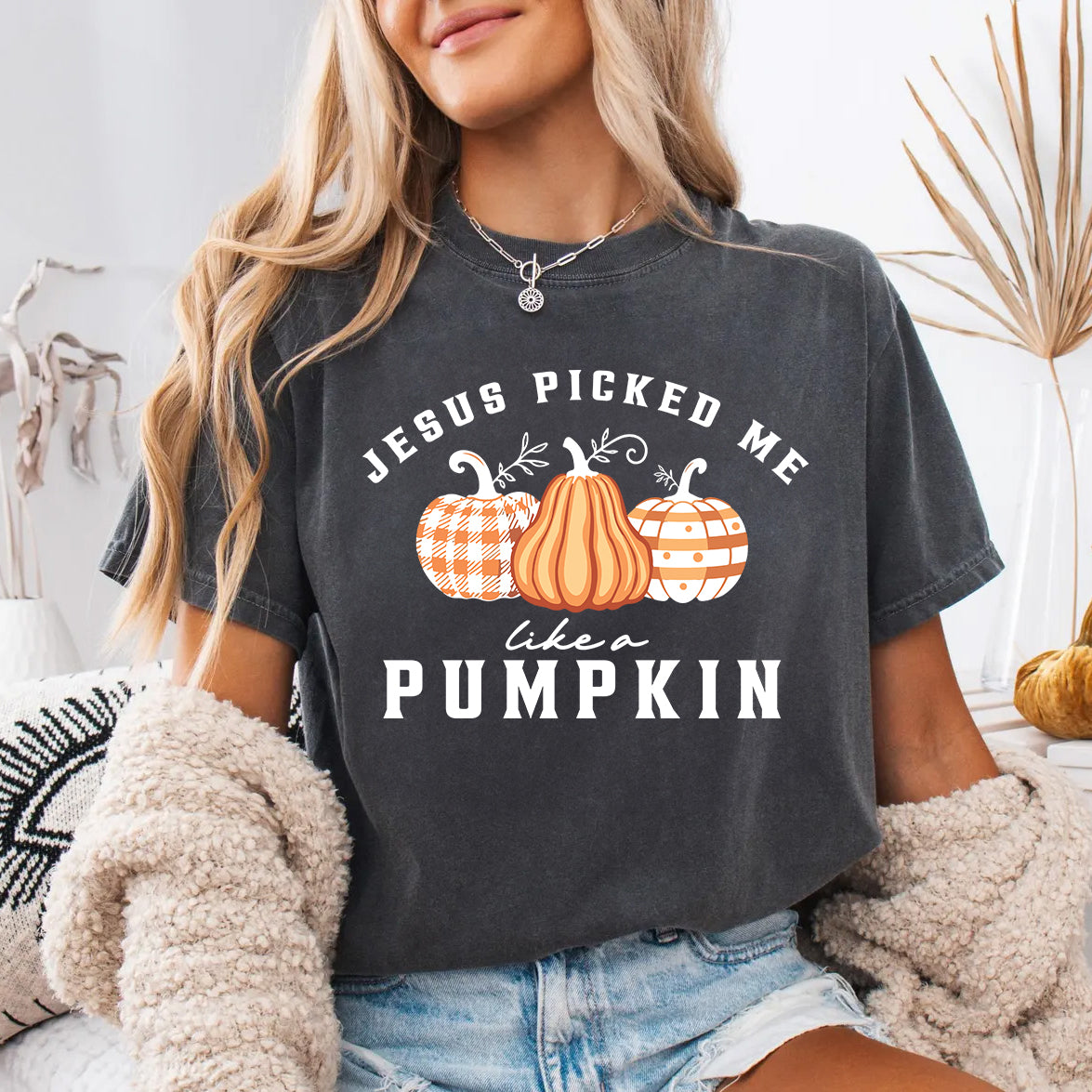 Jesus Picked Me Like a Pumpkin Shirt | Faith Based Fall Pumpkin Patch Tee | Chosen by God