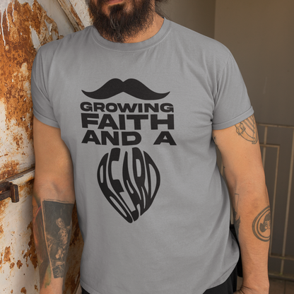 Growing Faith and a Beard Shirt | Christian Men's Apparel