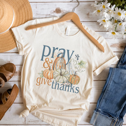Pray and Give Thanks Fall Shirt | Christian Thanksgiving Shirt