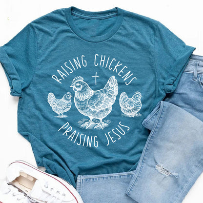 Raising Chickens Praising Jesus Shirt Christian Farm Life Shirt | Chicken Lovers Gift