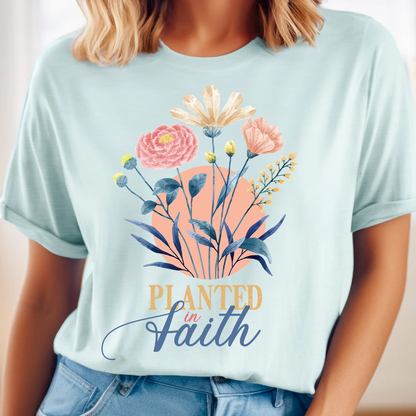 Planted in Faith Christian Floral Shirt | Spiritual Growth Gift for Her