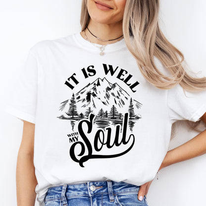 It Is Well With My Soul Christian Mountain Shirt