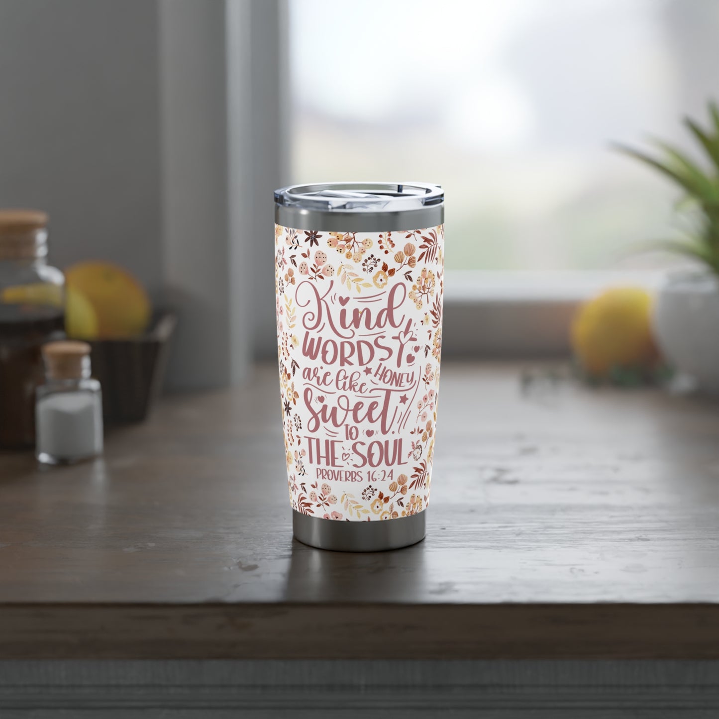 Sweet Words Are Like Honey Floral 20oz Stainless Steel Tumbler | Faith Drinkware for Her