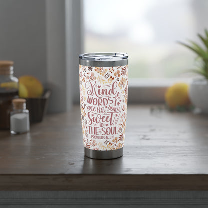 Sweet Words Are Like Honey Floral 20oz Stainless Steel Tumbler | Faith Drinkware for Her